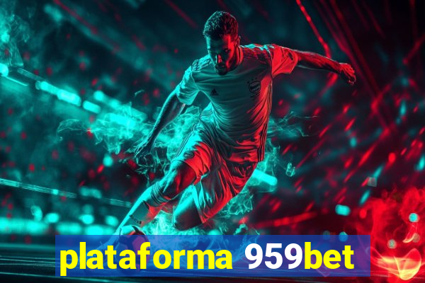 plataforma 959bet